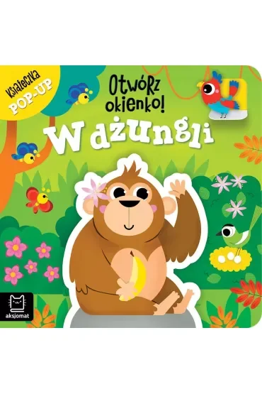 Otwórz okienko  W dżungli. Książeczka pop-up