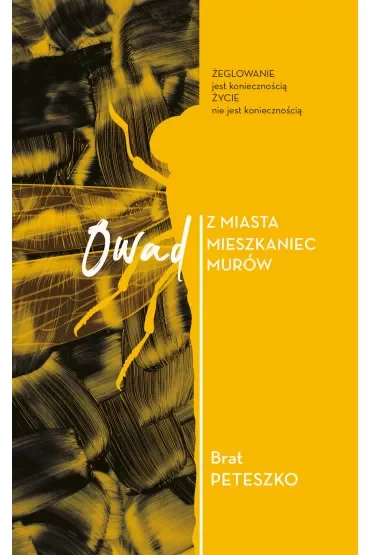 Owad z miasta mieszkaniec murów