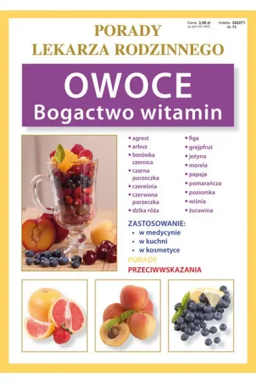 Porady lek. rodzinnego. Owoce Bogactwo witamin