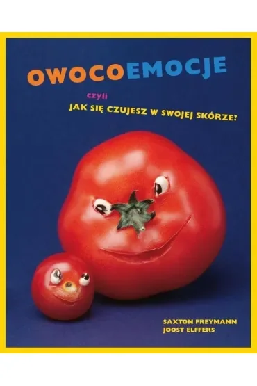 Owocoemocje czyli jak się czujesz w swojej skórze
