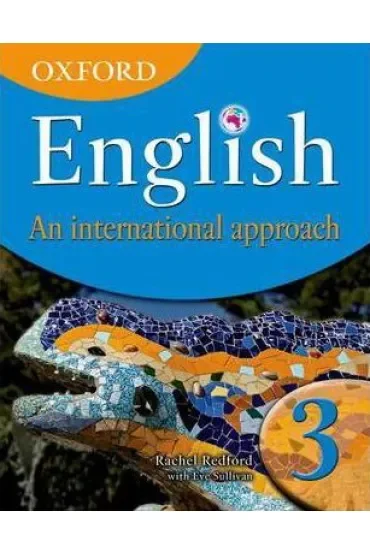 Oxford English: An International Approach 3. Students' Book