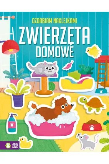 Ozdabiam naklejkami. Zwierzęta domowe