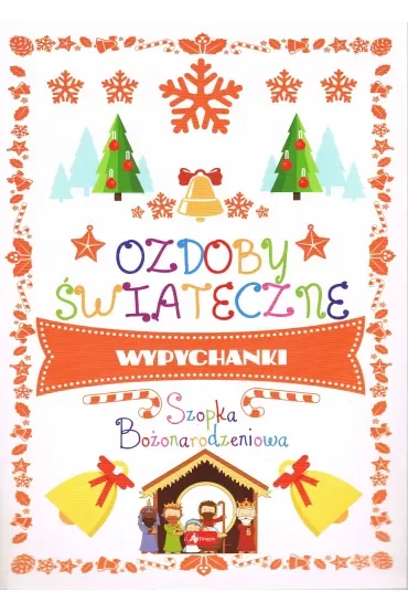 Ozdoby świąteczne. Szopka Bożonarodzeniowa