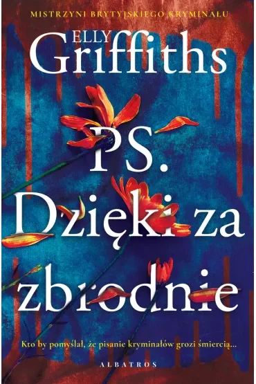 P.S. Dzięki za zbrodnie