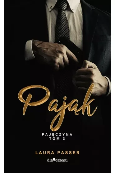 Pająk. Pajęczyna. Tom 3