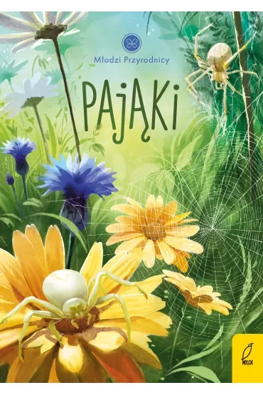 Pająki. Młodzi Przyrodnicy