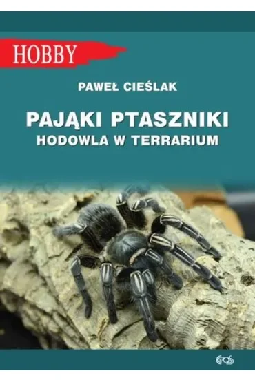 Pająki ptaszniki. Hodowla w terrarium