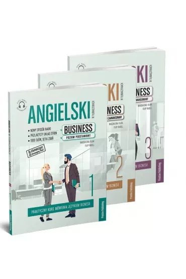 Pakiet Angielski w tłumaczeniach. Business: Poziom podstawowy, Poziom średniozaawansowany, Poziom zaawansowany