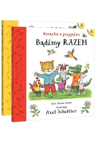 Pakiet: Bądźmy razem. Książka o przyjaźni / Dobry, przyjazny świat