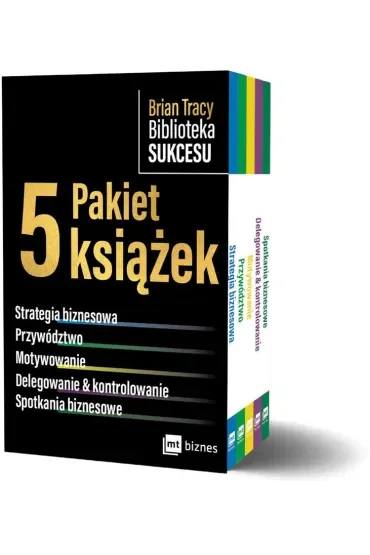 Pakiet Biblioteka sukcesu: Strategia biznesowa, Przywództwo, Motywowanie, Delegowanie i kontrolowanie, Spotkania biznesowe