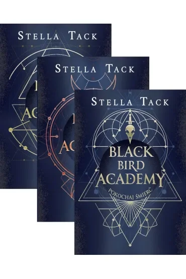 Pakiet Black Bird Academy Tomy 1-3: Zabij mrok, Bój się światła, Pokochaj śmierć