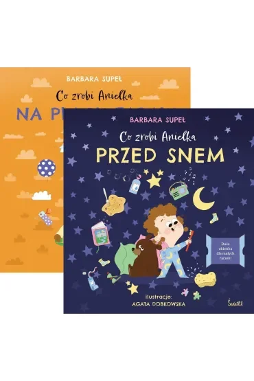 Pakiet: Co zrobi Anielka na placu zabaw, Co zrobi Anielka przed snem