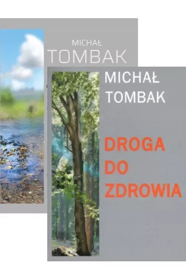 Pakiet: Jak żyć długo i zdrowo, Droga do zdrowia