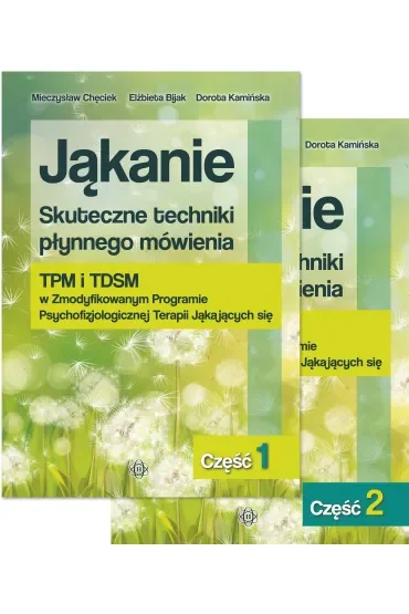 Pakiet Jąkanie. Skuteczne techniki płynnego mówienia TPM i TDSM w Zmodyfikowanym Programie Psychofizjologicznej Terapii Jąkających się. Tomy 1-2