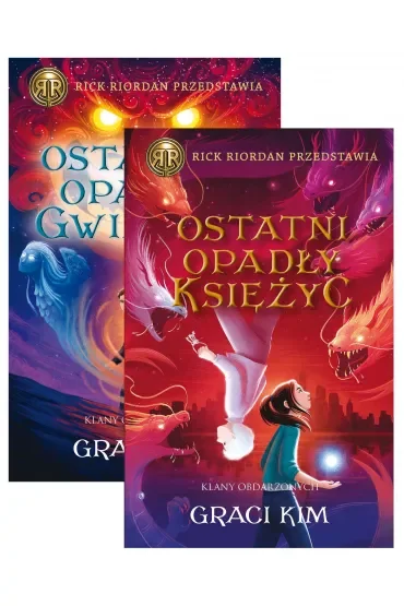 Pakiet Klany Obdarzonych. Tomy 1-2: Ostatnia opadła gwiazda, Ostatni opadły księżyc