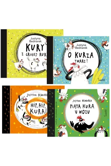 Pakiet Kury. Tomy 1-4: Kury z grubej rury, O kurza twarz!, Hip, hip, KURA!, Piąta kura u wozu