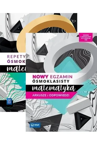 Pakiet: Matematyka. Repetytorium ósmoklasisty, Matematyka. Nowy egzamin ósmoklasisty. Arkusze i odpowiedzi