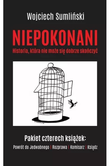 Pakiet Niepokonani. Historia która nie może się dobrze skończyć: Powrót do Jedwabnego, Rozprawa, Komisarz, Ksiądz