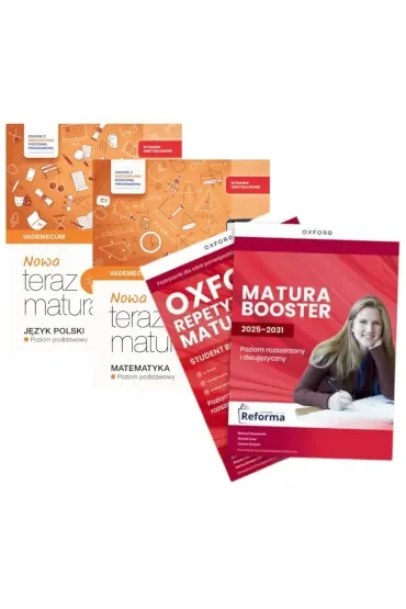 Pakiet Matura 2026: Nowa Teraz matura. Vademecum. Zakres podstawowy: Język polski i Matematyka, Oxford Repetytorium Maturzysty. Poziom rozszerzony z dodatkiem Matura Booster i Online Practice