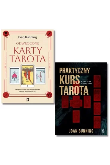 Pakiet: Odwrócone karty tarota. Jak interpretować znaczenie odwróceń i tworzyć bogatsze odczyty, Praktyczny kurs Tarota. Kompletny podręcznik dla każdego