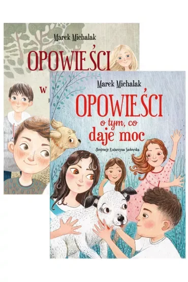Pakiet: Opowieści o tym, co w życiu ważne, Opowieści o tym, co daje moc