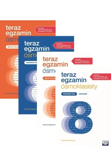 Pakiet Teraz egzamin ósmoklasisty. Repetytorium oraz Arkusze: Język polski, Matematyka