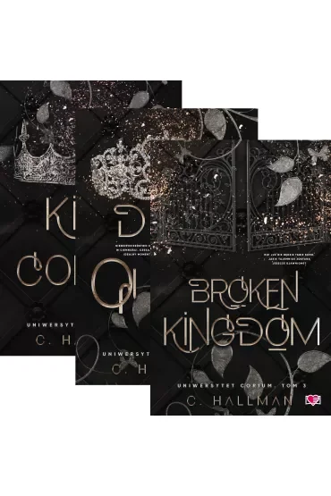 Pakiet Uniwersytet Corium. Tomy 1-3: King of Corium, Drop Dead Queen, Broken Kingdom