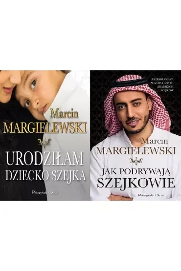 Pakiet: Urodziłam dziecko szejka, Jak podrywają szejkowie