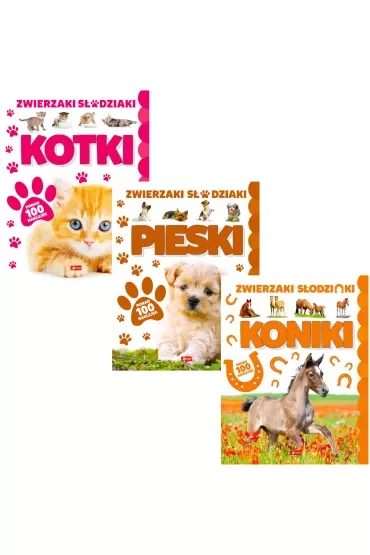 Pakiet Zwierzaki Słodziaki: Kotki, Pieski, Koniki
