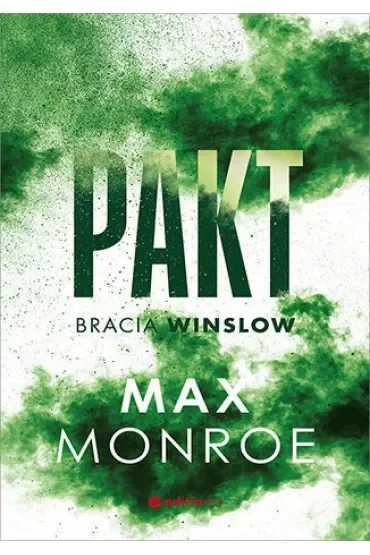 Pakt. Bracia Winslow. Tom 2