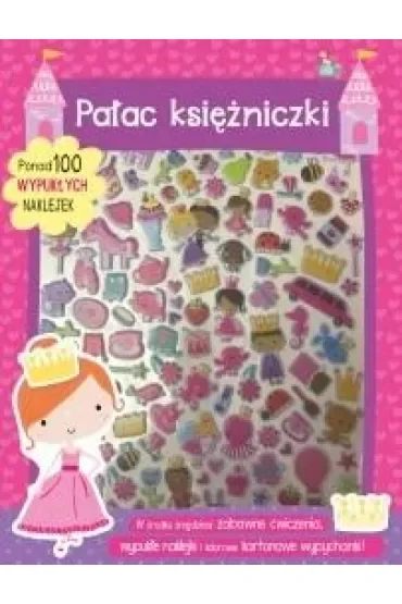 Pałac księżniczki. Ponad 100 wypukłych naklejek