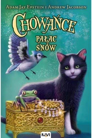 Pałac Snów. Chowańce. Tom 4