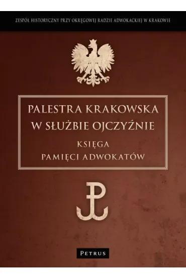 Palestra Krakowska W Służbie Ojczyźnie Księga Pami