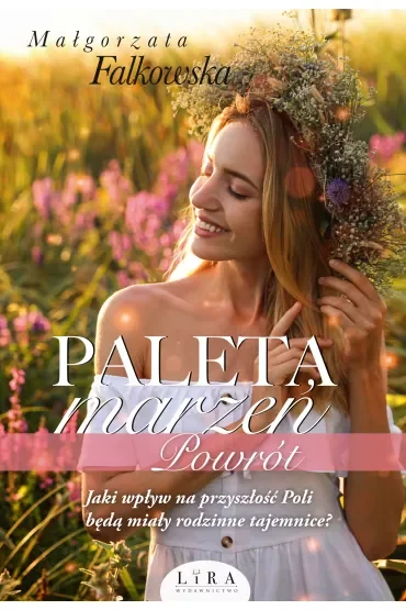 Paleta marzeń. Powrót