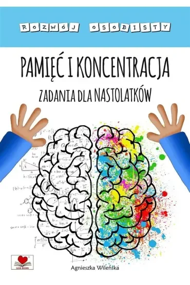 Pamięć i koncentracja. Zadania dla nastolatków