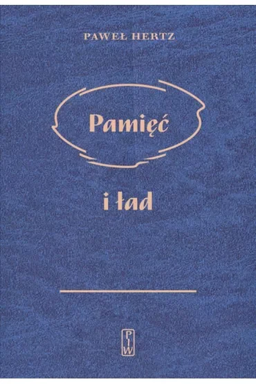 Pamięć i ład