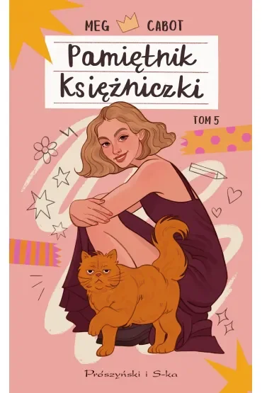 Księżniczka na różowo. Pamiętnik księżniczki. Tom 5
