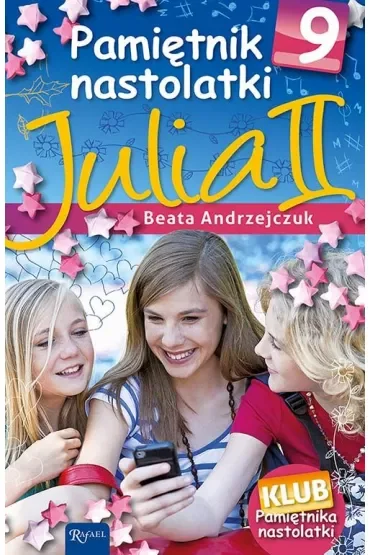 Julia ii pamiętnik nastolatki 9