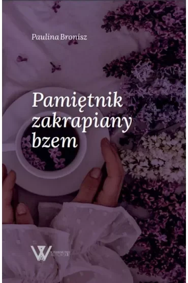 Pamiętnik zakrapiany bzem