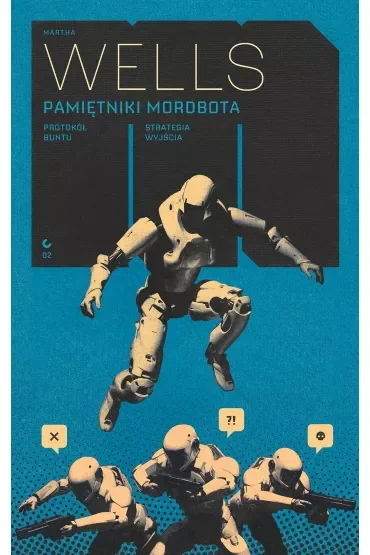 Pamiętniki Mordbota: Protokół buntu, Strategia wyjścia
