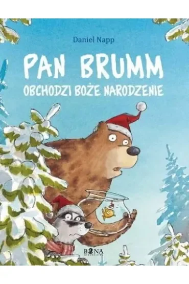 Pan Brumm obchodzi Boże Narodzenie. Pan Brumm