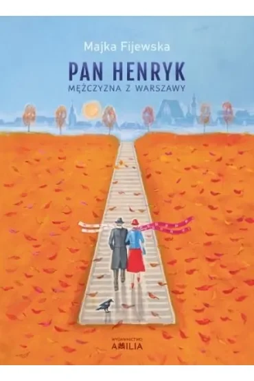 Pan Henryk – mężczyzna z Warszawy