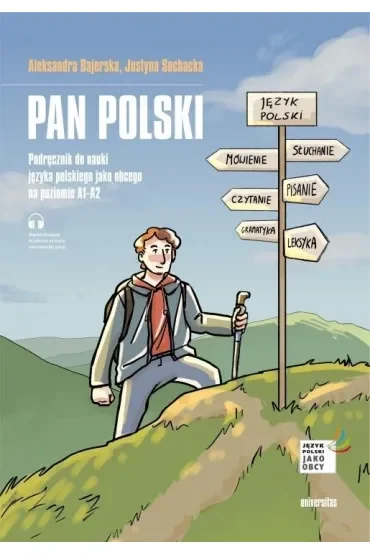 Pan Polski. Podręcznik do nauki języka polskiego jako obcego na poziomie A1-A2
