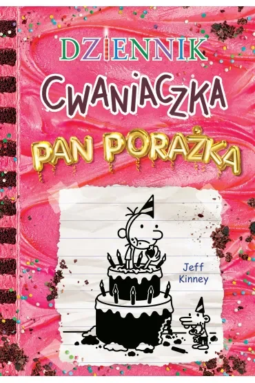 Pan Porażka. Dziennik cwaniaczka. Tom 20