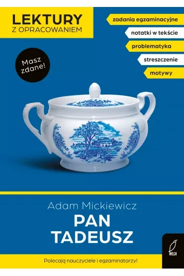 Pan Tadeusz. Lektury z opracowaniem