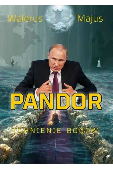 Pandor. Tchnienie bogów