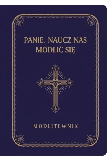 Panie, naucz nas modlić się granat DL