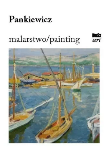 Pankiewicz. Malarstwo