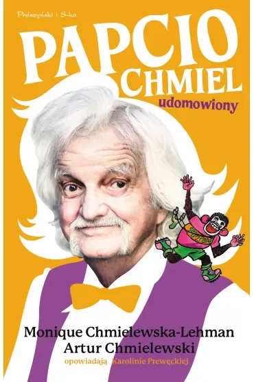 Papcio Chmiel udomowiony
