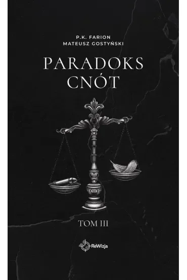 Paradoks Cnót. Tom 3